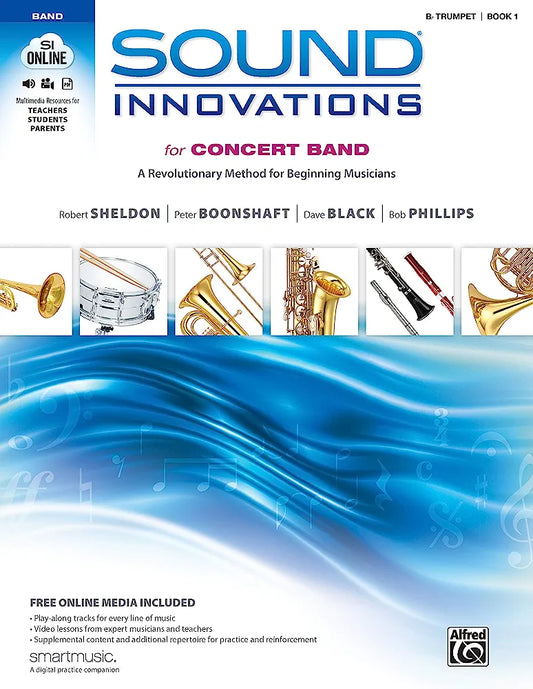 Sound Innovations for Concert Band (Bb Trumpet - Book 1)