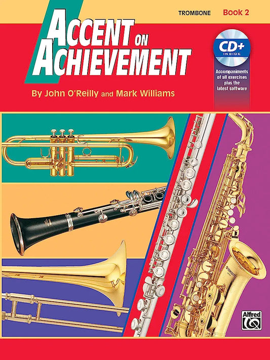 Accent on Achievement (Trombone book 2)