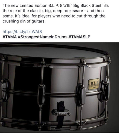 Tama 15x8 SLP Big Black Steel Limited Edition Snare Drum